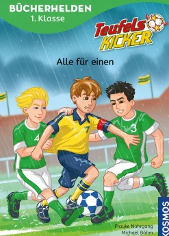 Teufelskicker, Bücherhelden 1. Klasse, Alle für einen