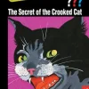 The Three Investigators and the Secret of the Crooked Cat