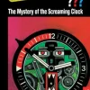 The Three Investigators and the Mystery of the Screaming Clock
