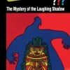 The Three Investigators and the Mystery of the Laughing Shadow