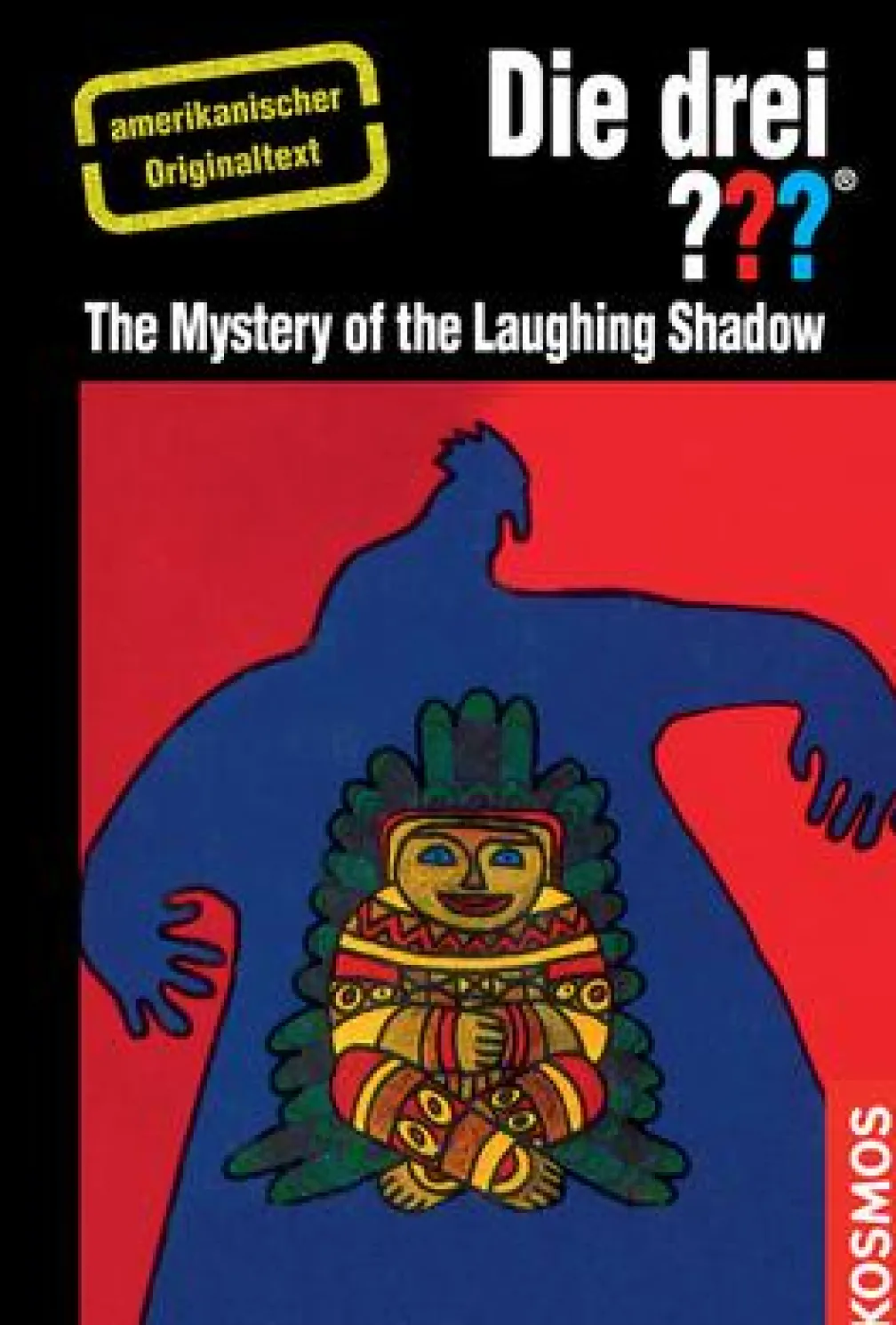 The Three Investigators and the Mystery of the Laughing Shadow