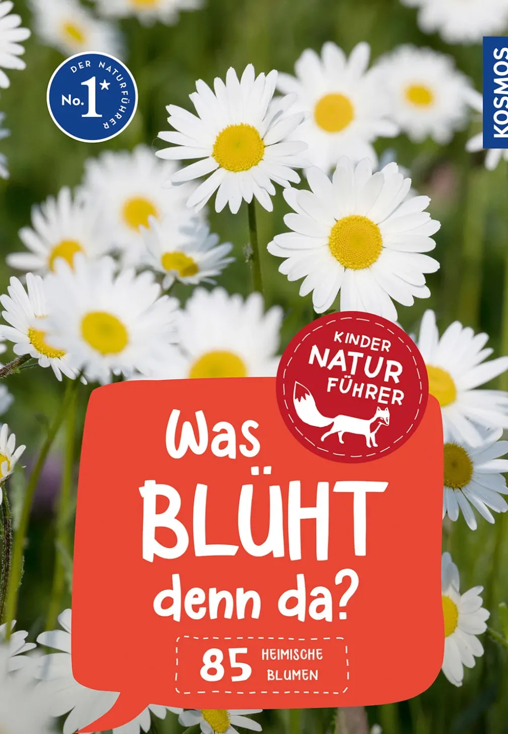 Was blüht denn da? Kindernaturführer