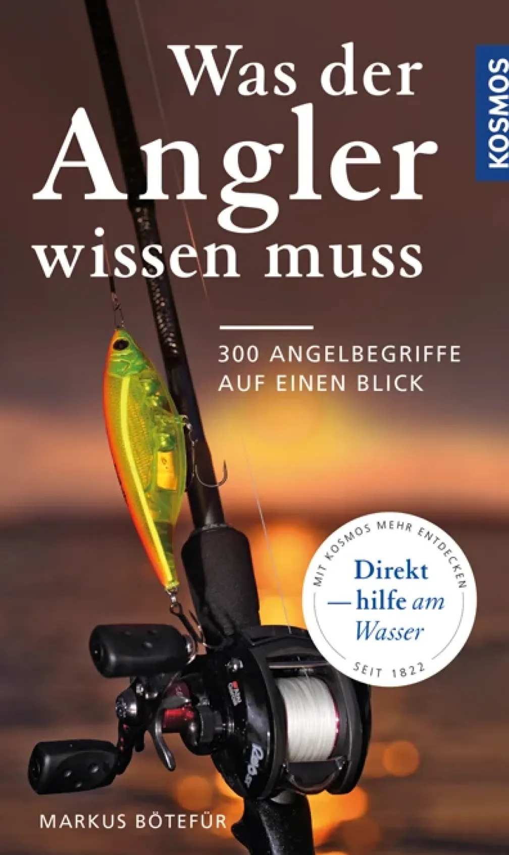 Was der Angler wissen muss