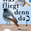 Was fliegt denn da? Der Fotoband