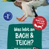 Was lebt an Bach und Teich? Kindernaturführer