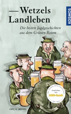 Wetzels Landleben
