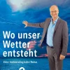 Wo unser Wetter entsteht